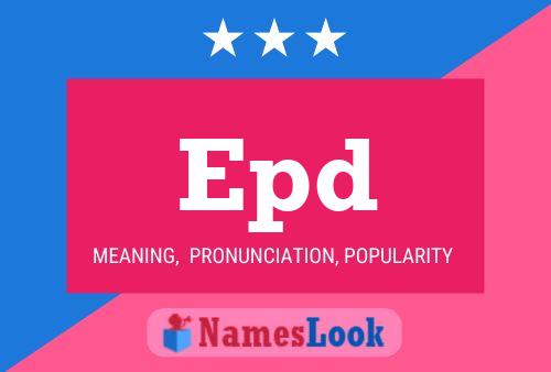 Epd Name Poster