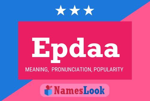 Epdaa Name Poster