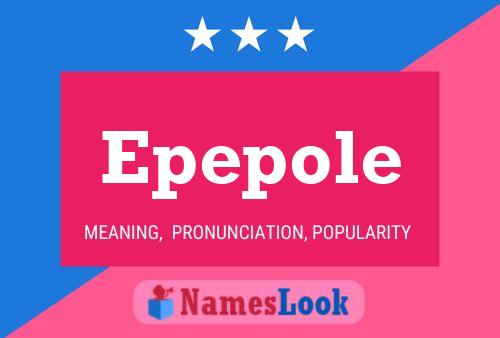 Epepole Name Poster