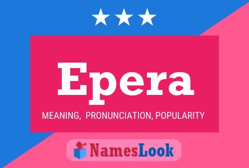 Epera Name Poster