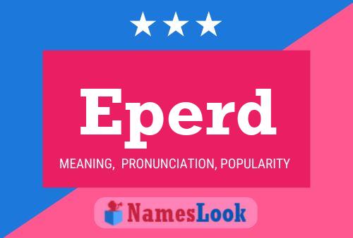 Eperd Name Poster