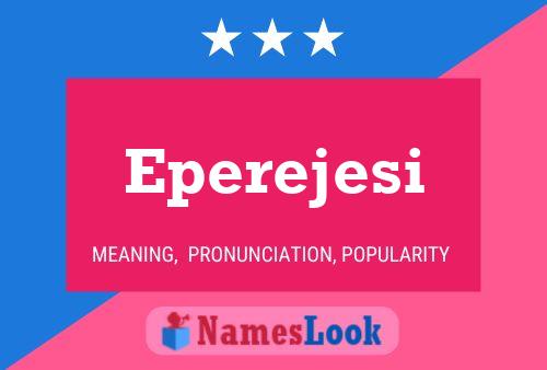 Eperejesi Name Poster