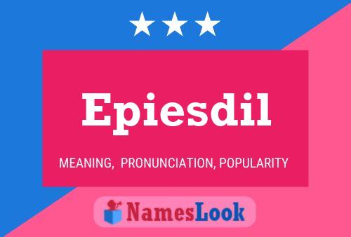 Epiesdil Name Poster