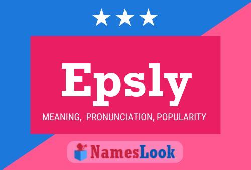 Epsly Name Poster