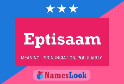 Eptisaam Name Poster