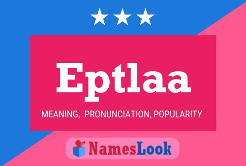 Eptlaa Name Poster