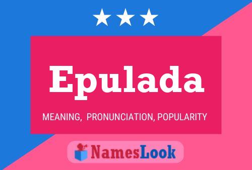 Epulada Name Poster