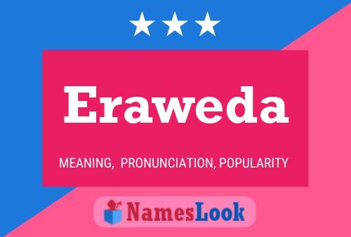 Eraweda Name Poster