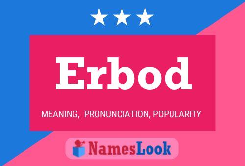 Erbod Name Poster