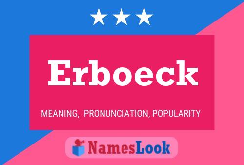 Erboeck Name Poster