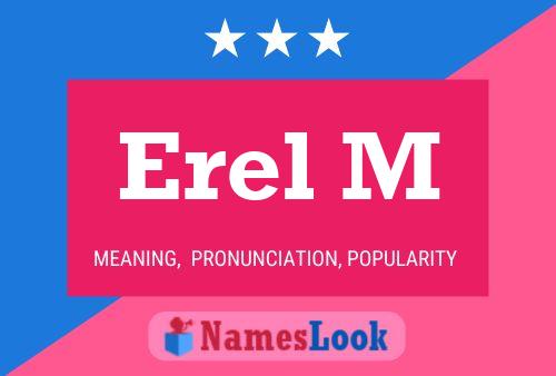 Erel M Name Poster