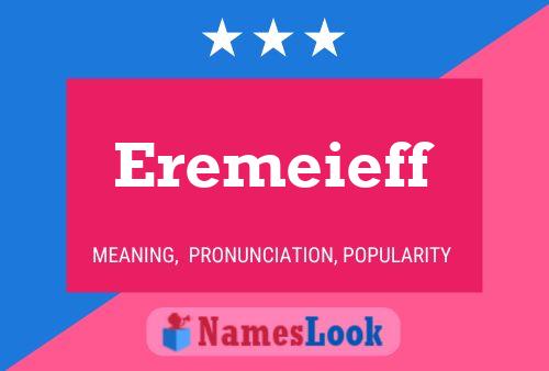 Eremeieff Name Poster