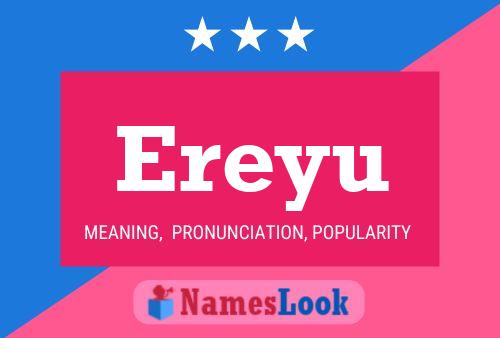 Ereyu Name Poster