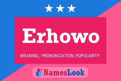 Erhowo Name Poster