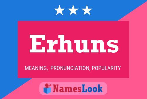 Erhuns Name Poster