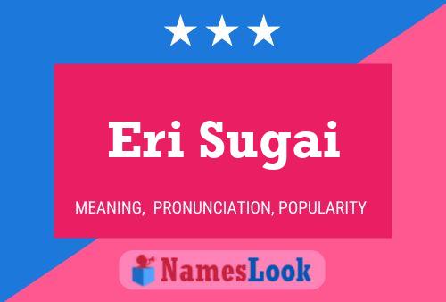 Eri Sugai Name Poster