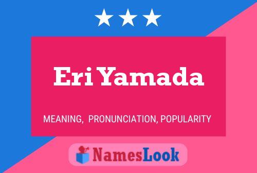 Eri Yamada Name Poster