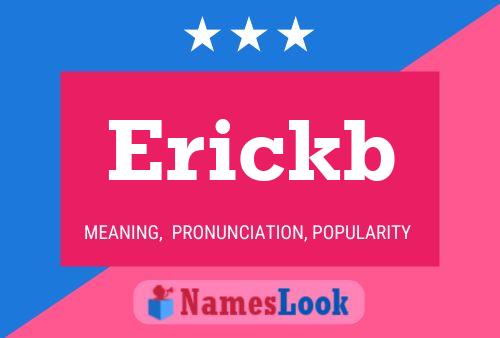 Erickb Name Poster