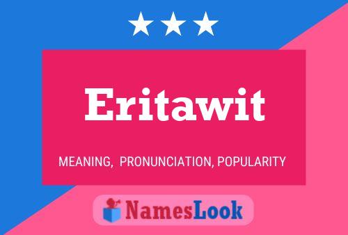 Eritawit Name Poster