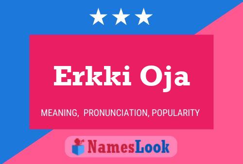 Erkki Oja Name Poster