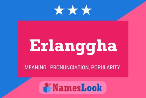 Erlanggha Name Poster