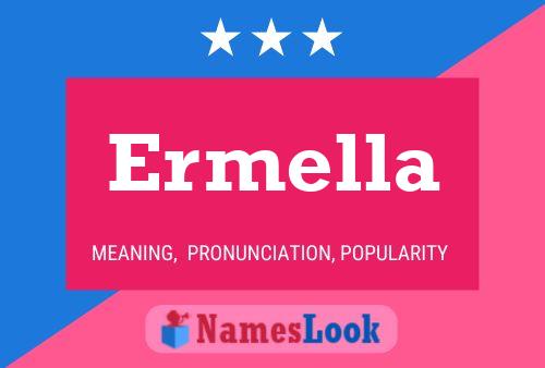 Ermella Name Poster