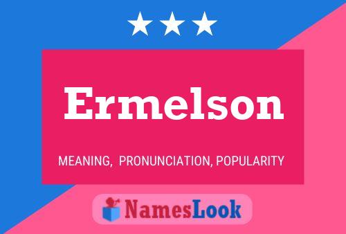 Ermelson Name Poster