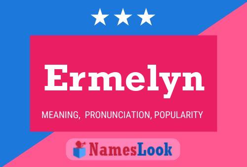 Ermelyn Name Poster