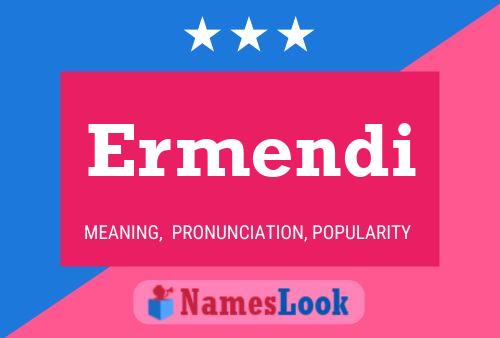 Ermendi Name Poster