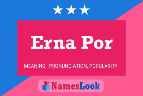 Erna Por Name Poster