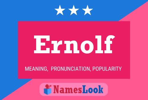 Ernolf Name Poster