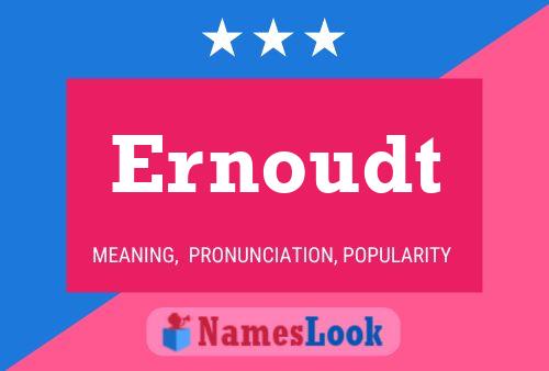 Ernoudt Name Poster