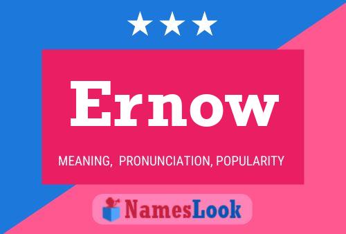 Ernow Name Poster