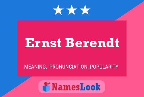 Ernst Berendt Name Poster