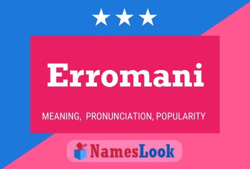 Erromani Name Poster