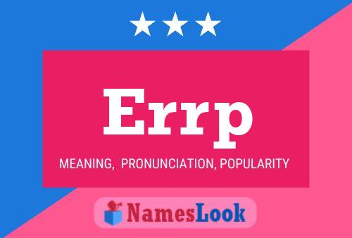 Errp Name Poster