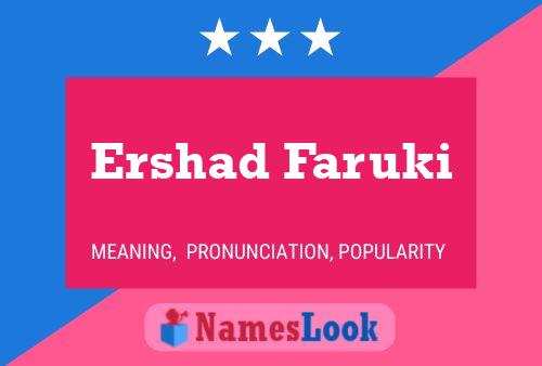 Ershad Faruki Name Poster