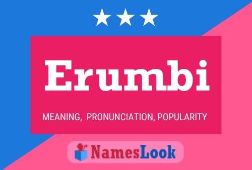 Erumbi Name Poster