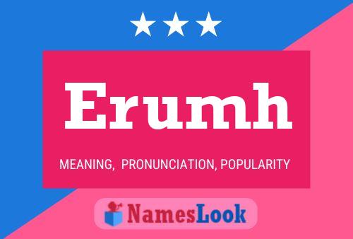 Erumh Name Poster