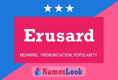 Erusard Name Poster