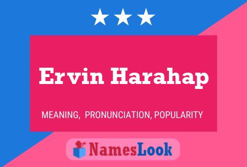 Ervin Harahap Name Poster