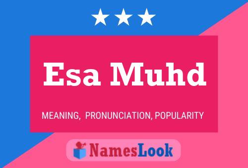 Esa Muhd Name Poster