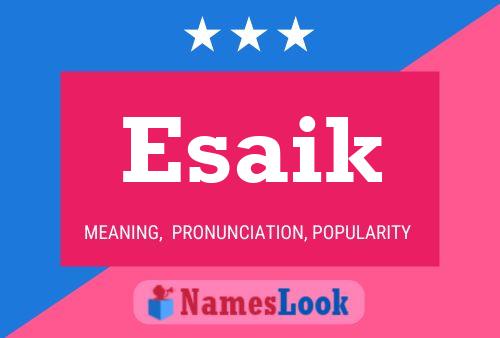 Esaik Name Poster