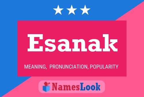 Esanak Name Poster