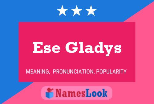 Ese Gladys Name Poster