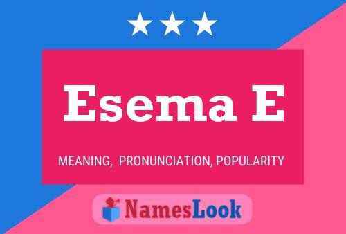 Esema E Name Poster