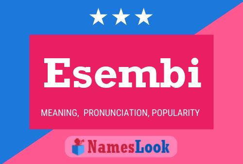 Esembi Name Poster