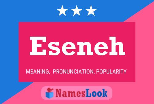 Eseneh Name Poster