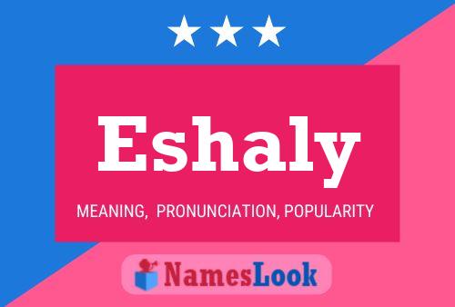 Eshaly Name Poster