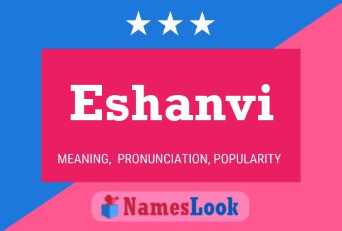 Eshanvi Name Poster